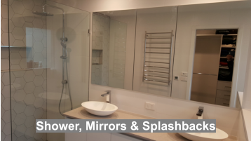 Shower, Mirrors & Splashbacks