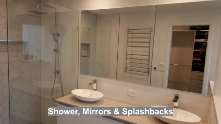 Shower, Mirrors & Splashbacks